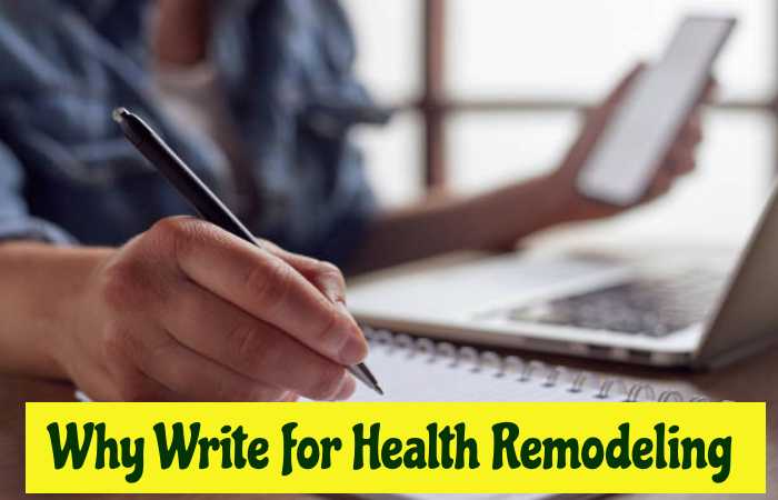 Why Write for Health Remodeling - Steam Room Write For Us